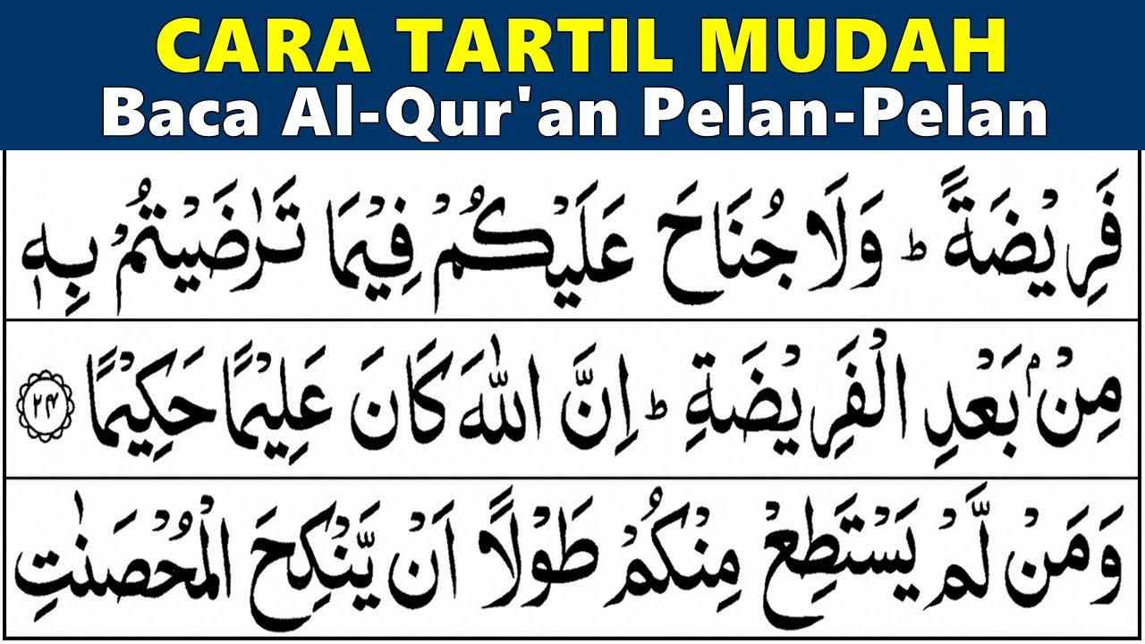 BELAJAR MENGAJI QURAN Cara Mudah Cepat Lancar Baca Alquran Tartil Pelan SURAH AN NISA 24-37