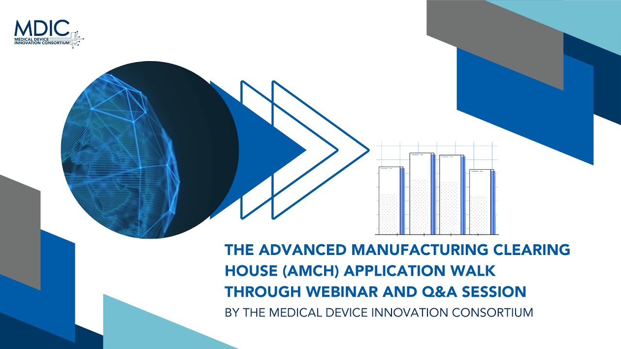 Advanced Manufacturing Clearing House Walkthrough Webinar and Q&A