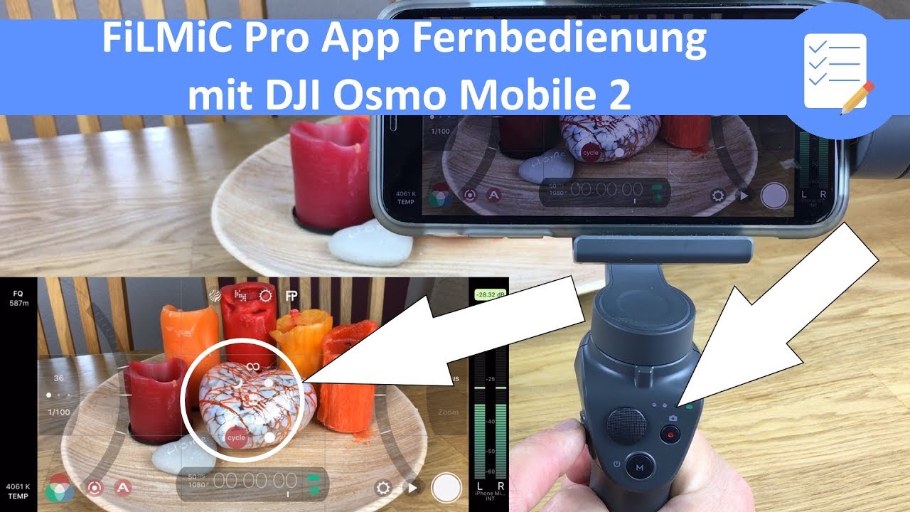 DJI Osmo Mobile 2 Fernsteuerung f&uuml;r FiLMiC Pro iPhone X App. Alle Funktionen - Anleitung - deutsch