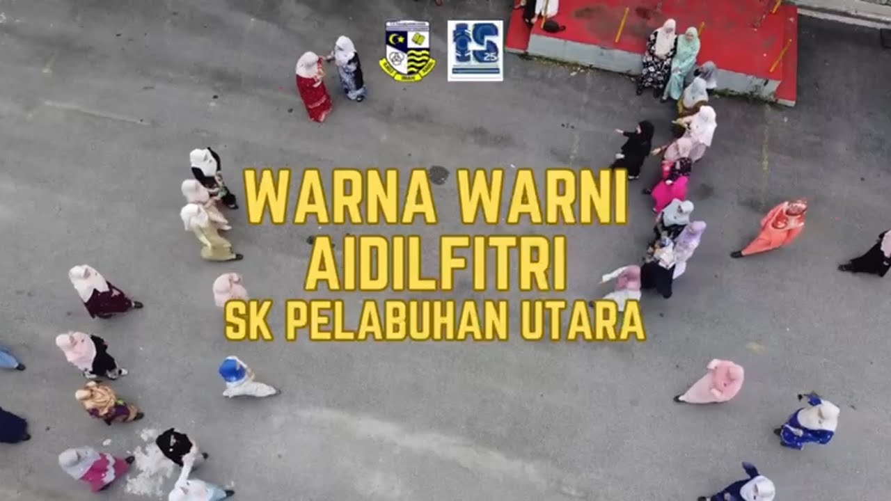 Video Raya Guru-guru dan kakitangan SK Pelabuhan Utara Tahun 2025