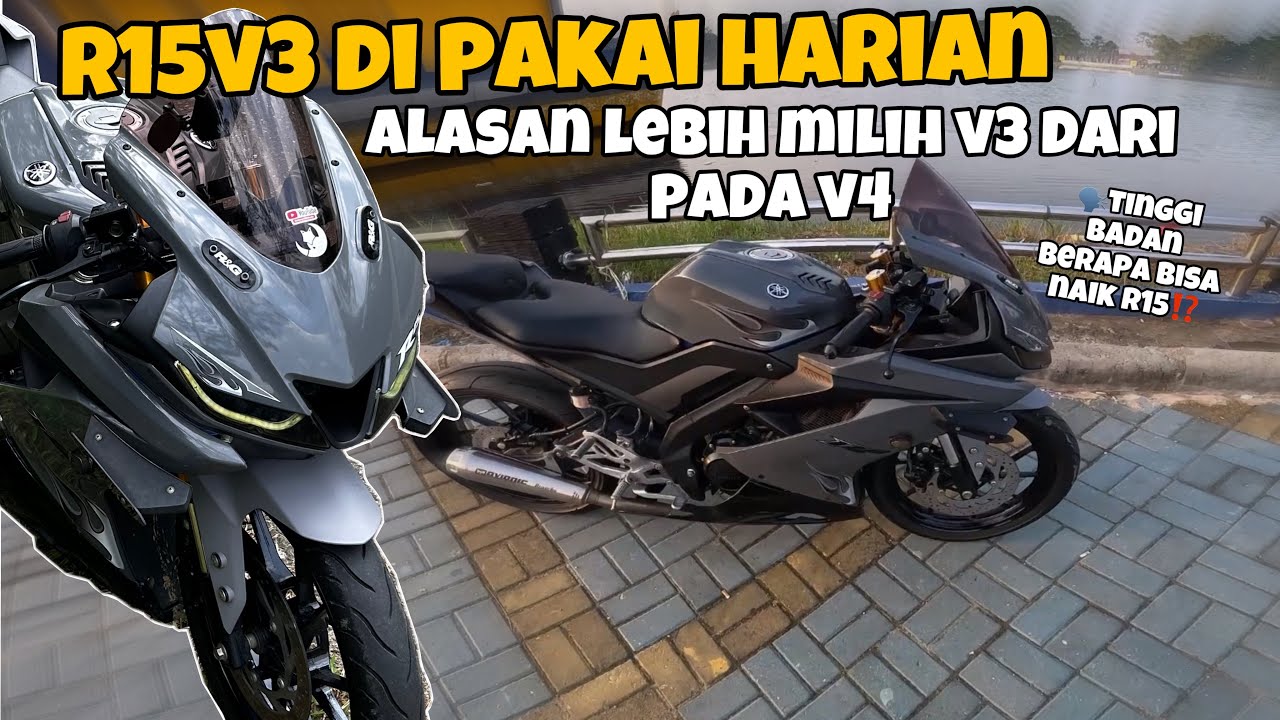 ALASAN AMBIL V3 DARI PADA V4 ‼️TINGGI BADAN BERAPA BISA PAKAI R15⁉️