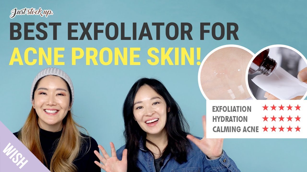 The Best Way to Exfoliate for Acne Prone Sensitive Skin | Get Clear Skin in 1 Week! | Wishtrend TV