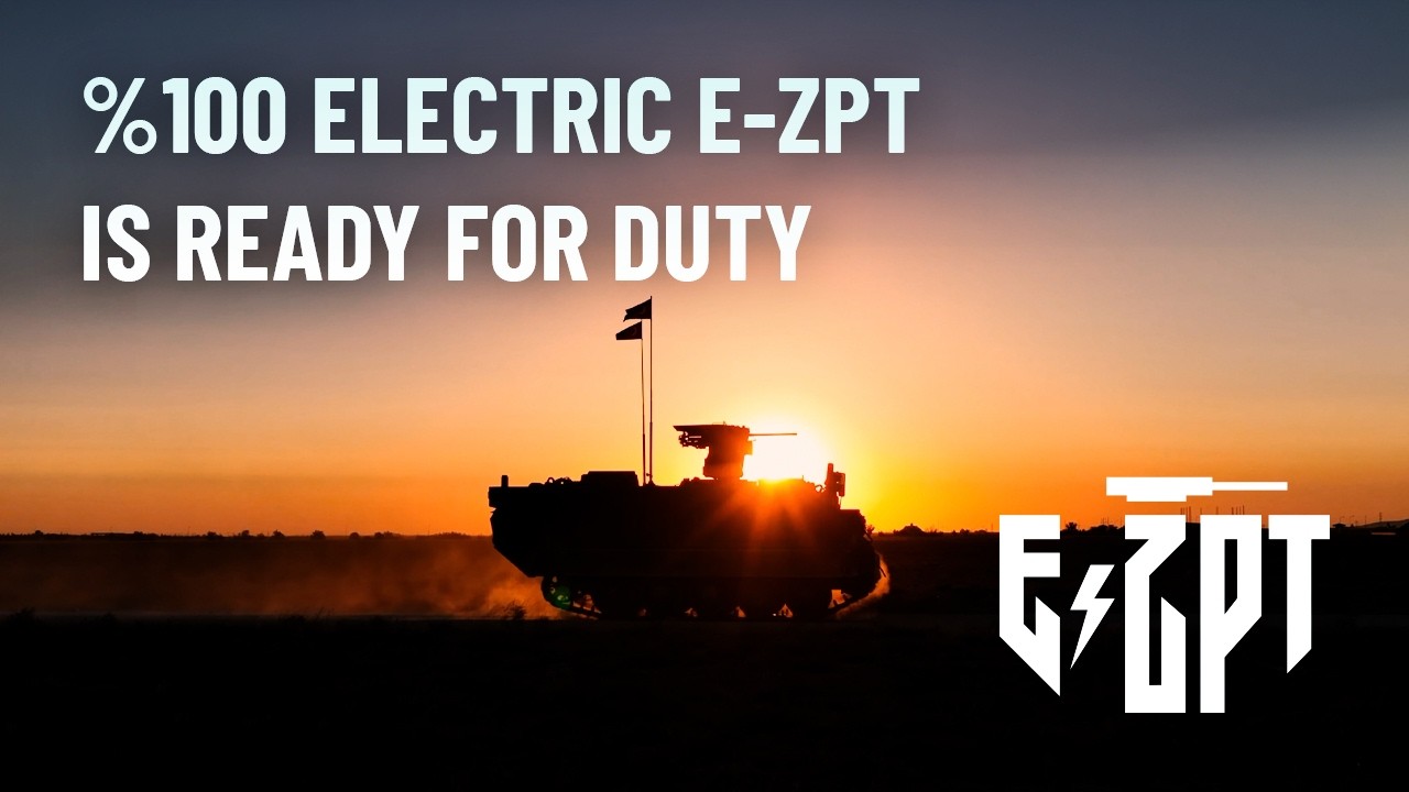 %100 electric E-ZPT is ready for duty