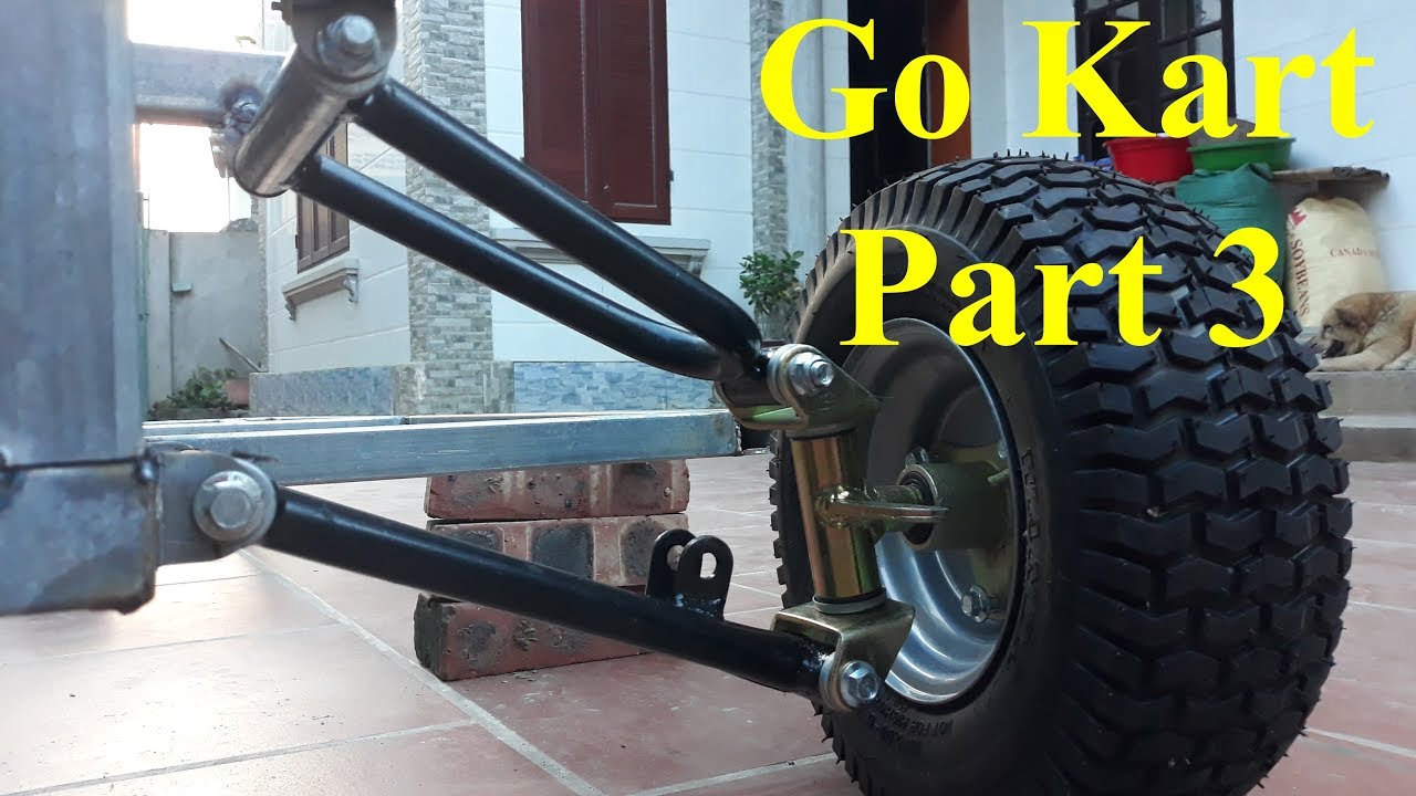 How to make a Go Kart  at home - Part 3 - Front suspension