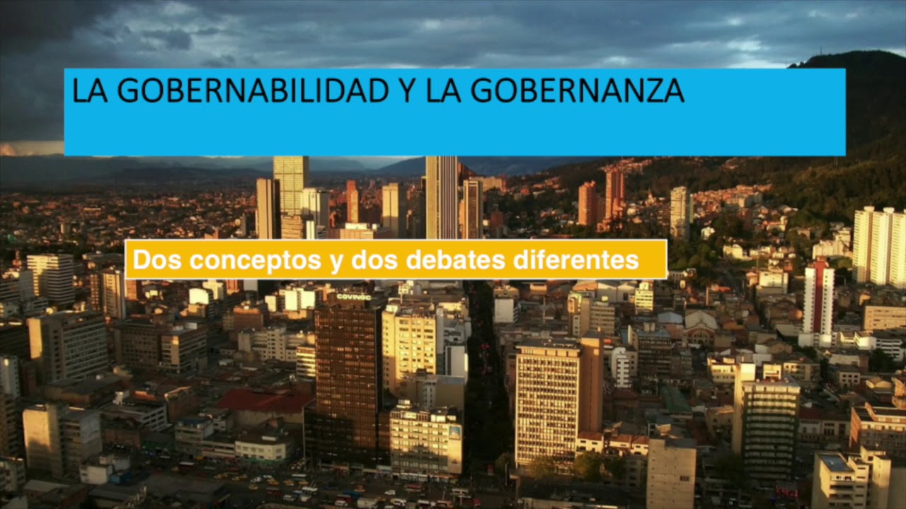Gobernabilidad y Gobernanza
