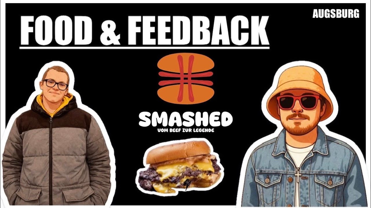 Smashed Burger in Augsburg 🤜🏻🤛🏻🍔 | Food & Feedback 🍽️💬 (2/2) (Twitch IRL Stream VOD)