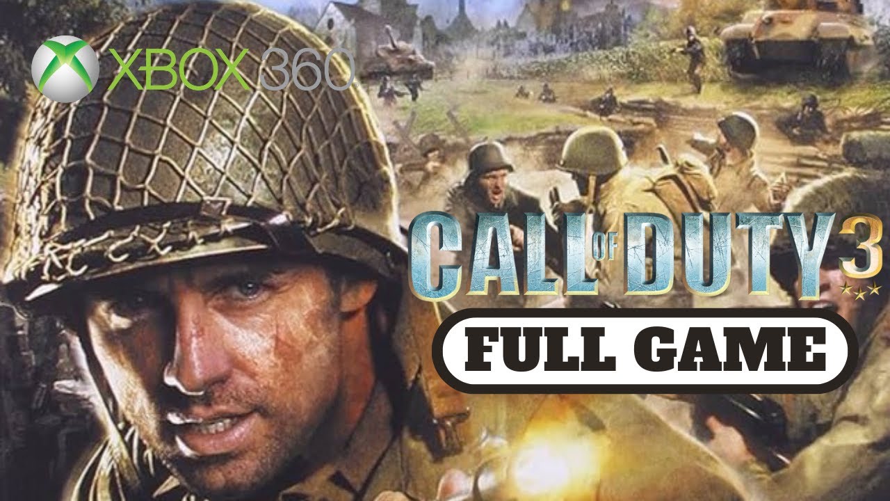 Call of Duty 3 FULL GAME (XBOX 360) GAMEPLAY WALKTHROUGH (No Commentary)