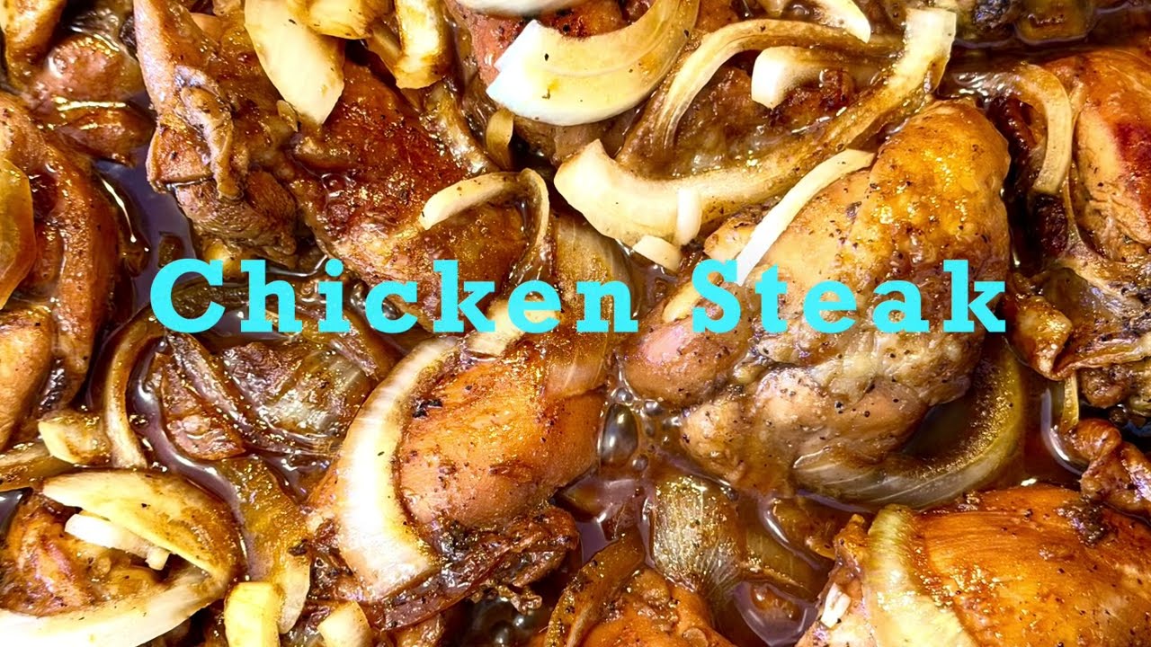 Chicken Steak 