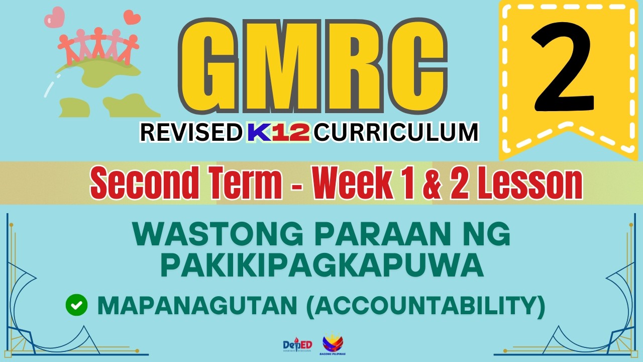 GMRC 2 | WASTONG PARAAN SA PAKIKIPAGKAPUWA | WEEK 1 LESSON | QUARTER 3 | REVISED CURRICULUM