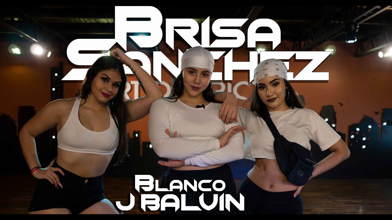 Blanco - J Balvin / Coreografia - Brisa Sanchez