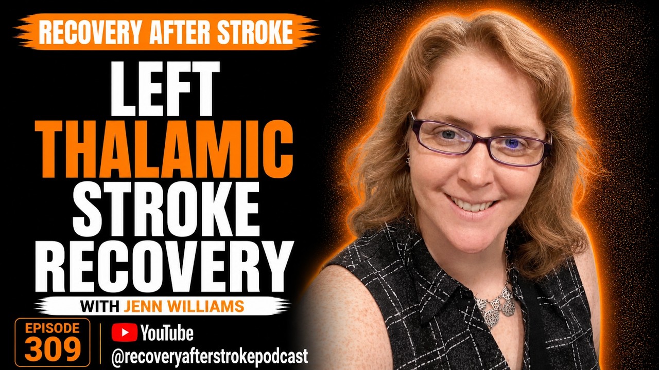 Thalamic Stroke Recovery Journey: Contraceptive Pill Risks and Advocacy, Jenn Williams