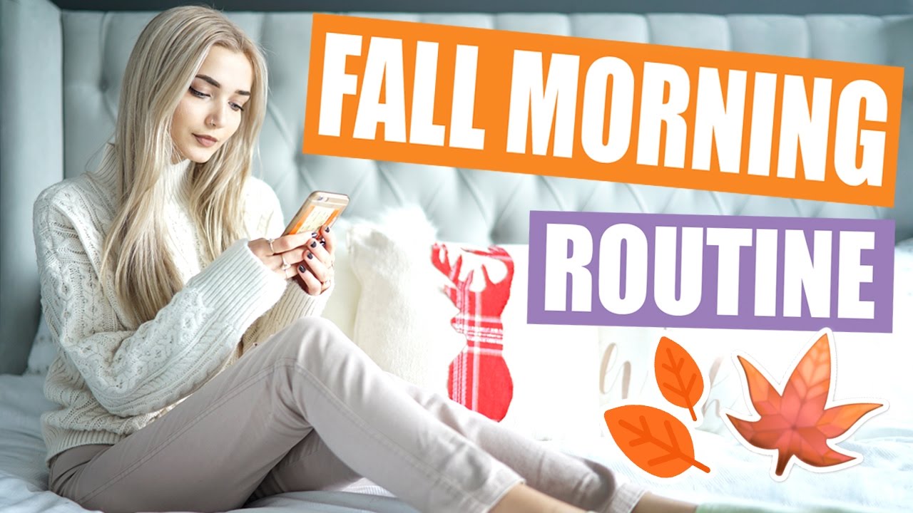 My Fall Morning Routine! 2016