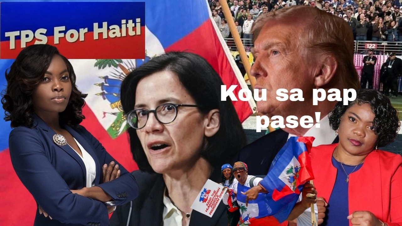 Woy! Plan Administrasyon Trump pou TPS la echwe! Jij yo di kou sa pap pase/ Tout denye enfo ak  LANA