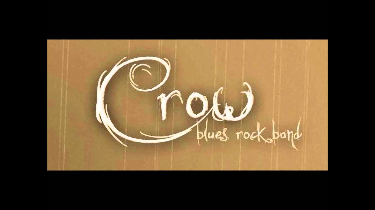 Crow - Bluesowa przestroga