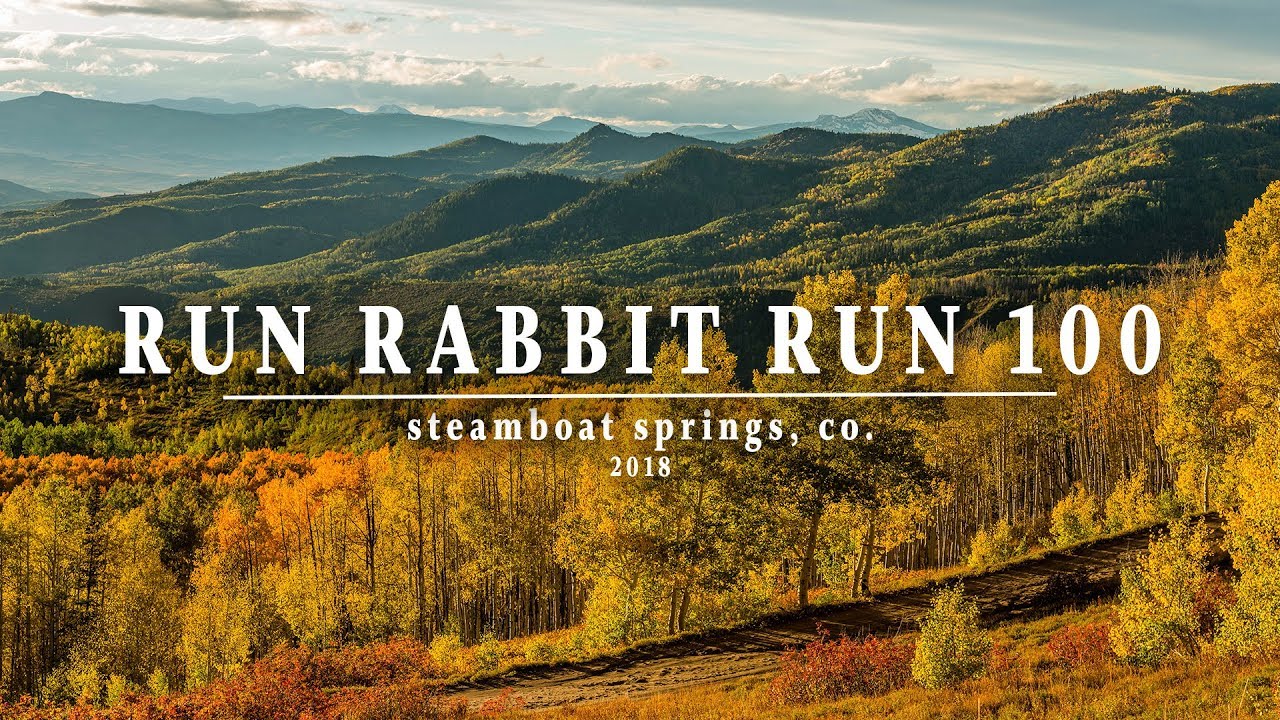 RUN RABBIT RUN 100 - Steamboat Springs, Colorado - 2018