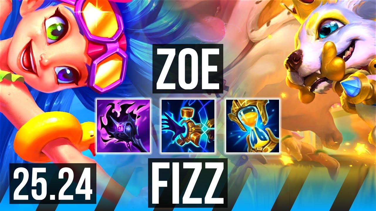ZOE vs FIZZ (MID) | EUW Master | 25.24