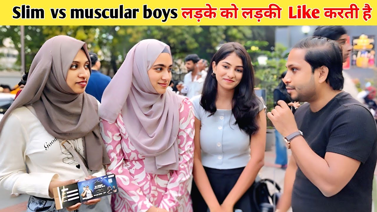 What GIRLS Really Think of Slim vs Muscular Boys?|| Muscular vs slim boys girls kisko like karti hai