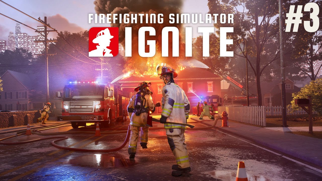 Is this the last FIRE we FIGHT? | FireFighting Simulator: Ignite | Part 3