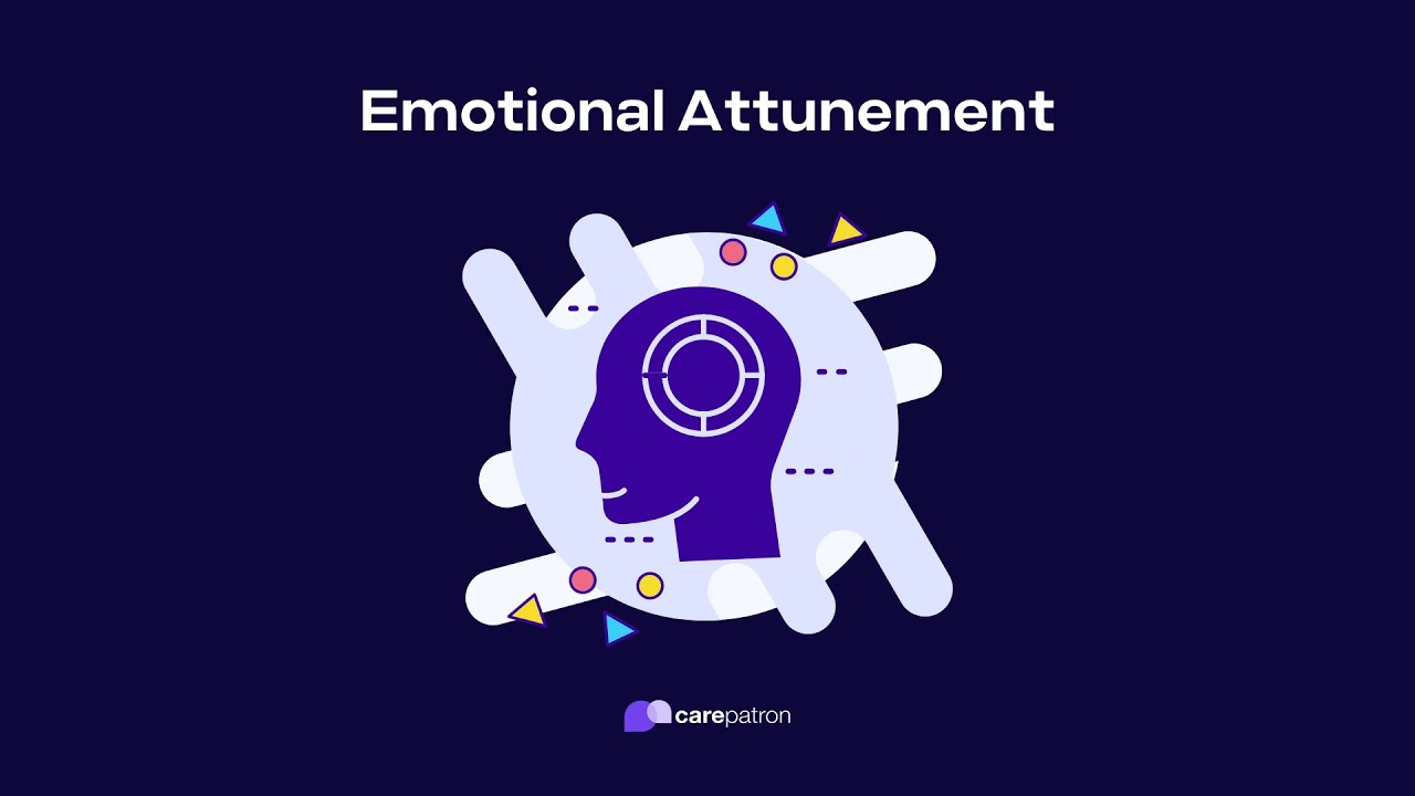 Emotional Attunement