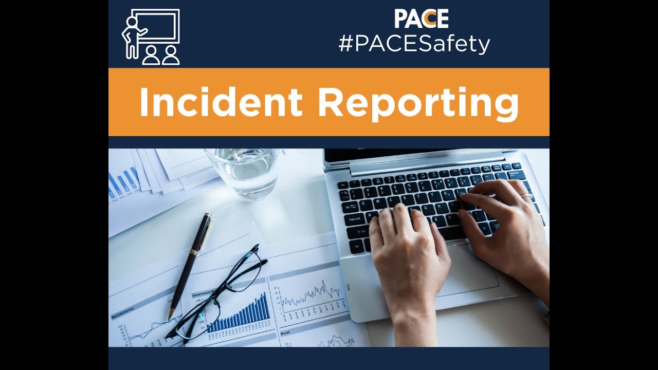 Risk Management Webinar: Incident Reporting