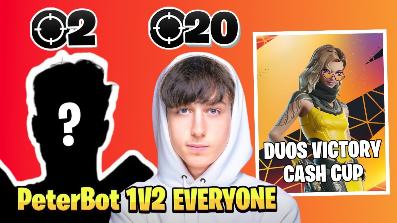 PeterBot Solo Duos EVERYONE in Duos Victory Cash Cup!