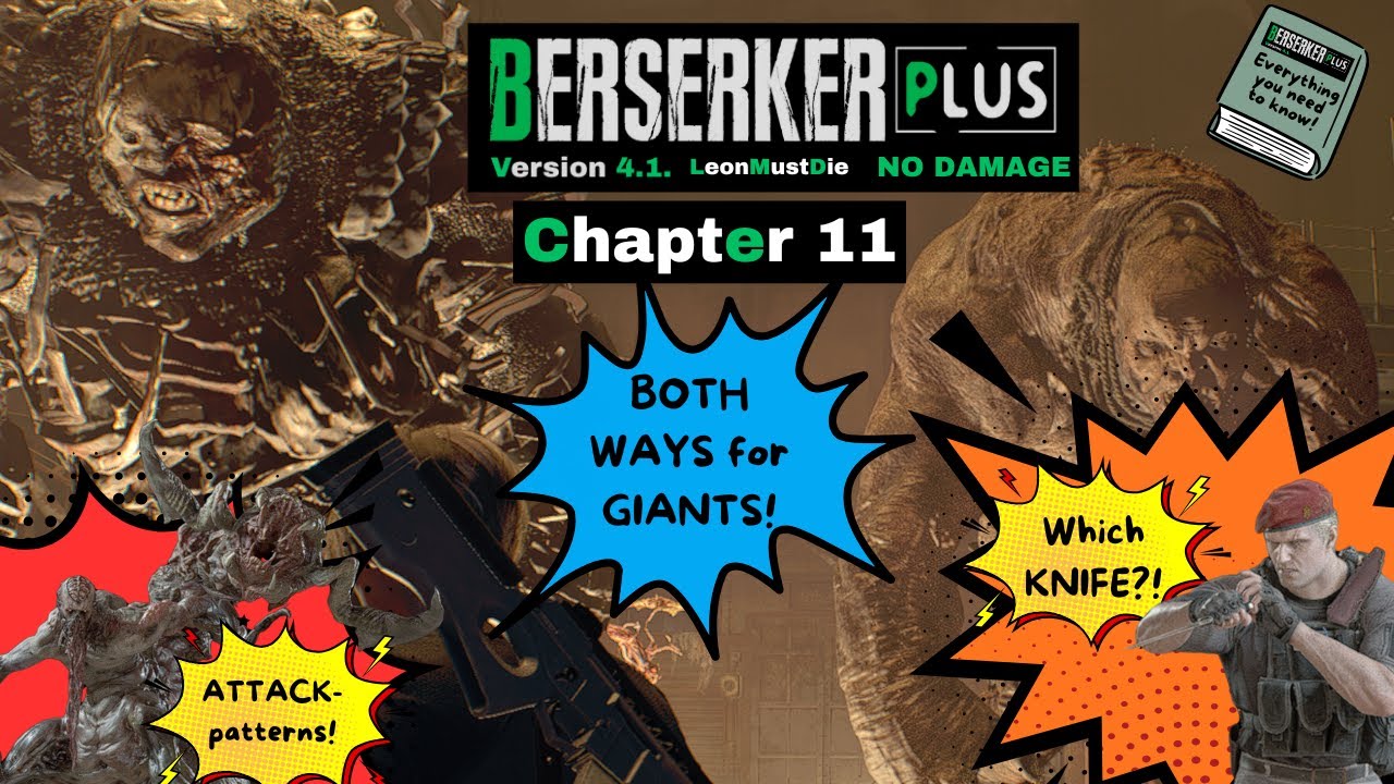 Berzerker Plus - Leon must die - Chapter 11 - No Damage - The chapter of the BOSSES