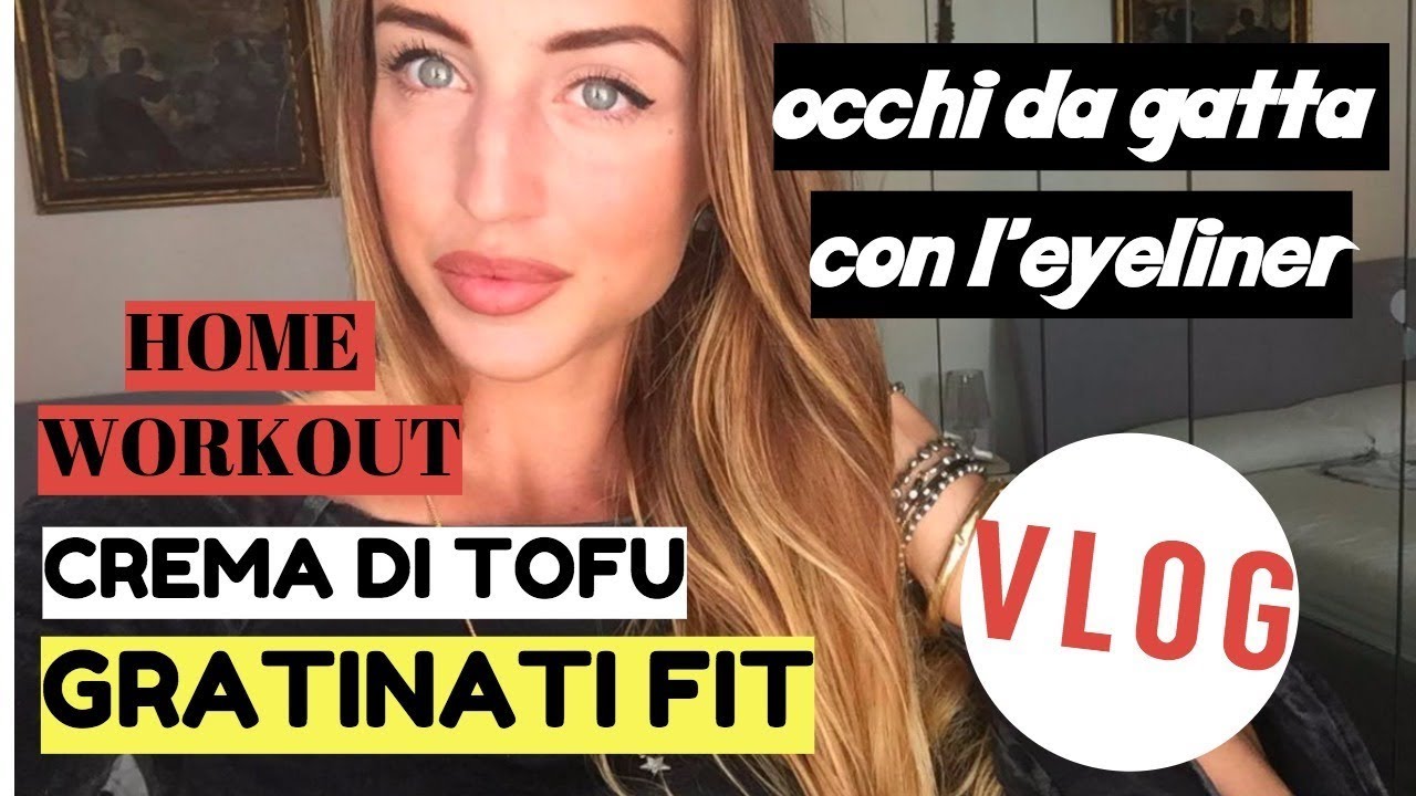 HOME WORKOUT (BOOTY e non QUADS? Si può!) + RICETTE FIT / MAKEUP & VLOG #7