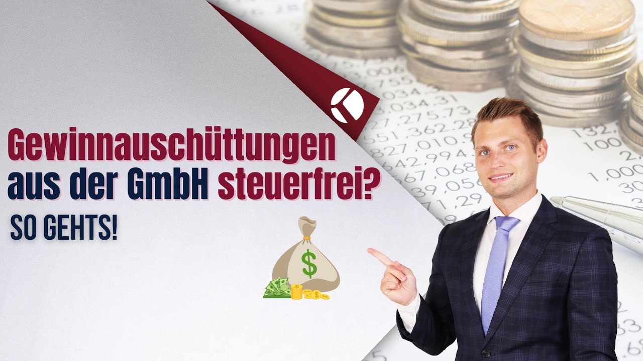 Gewinnausschüttungen aus der GmbH | Teileinkünfteverfahren vs Kapitalertragsteuer