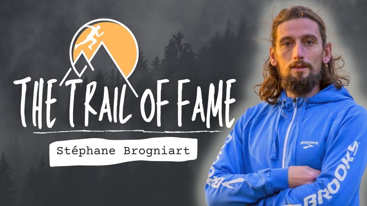 THE TRAIL OF FAME #6 - Stéphane Brogniart
