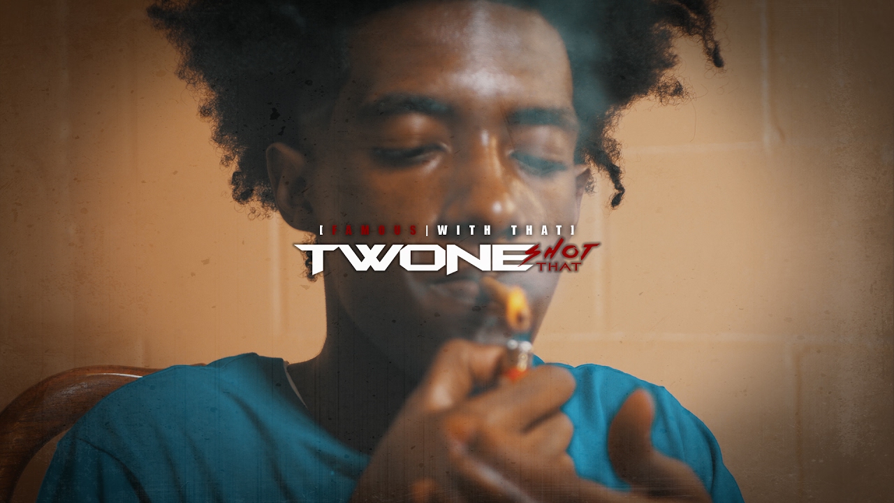FG Famous - With That [TwoneShotThat]