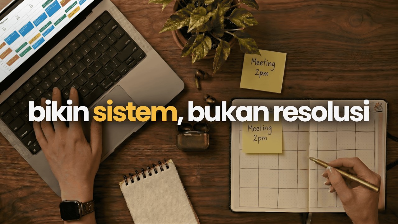STOP bikin Resolusi di 2026, Bangun SISTEM KEBIASAAN ini