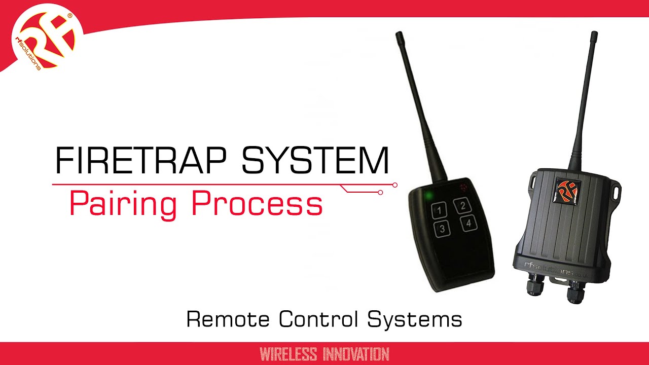 Pairing the FIRETRAP | Remote Control System