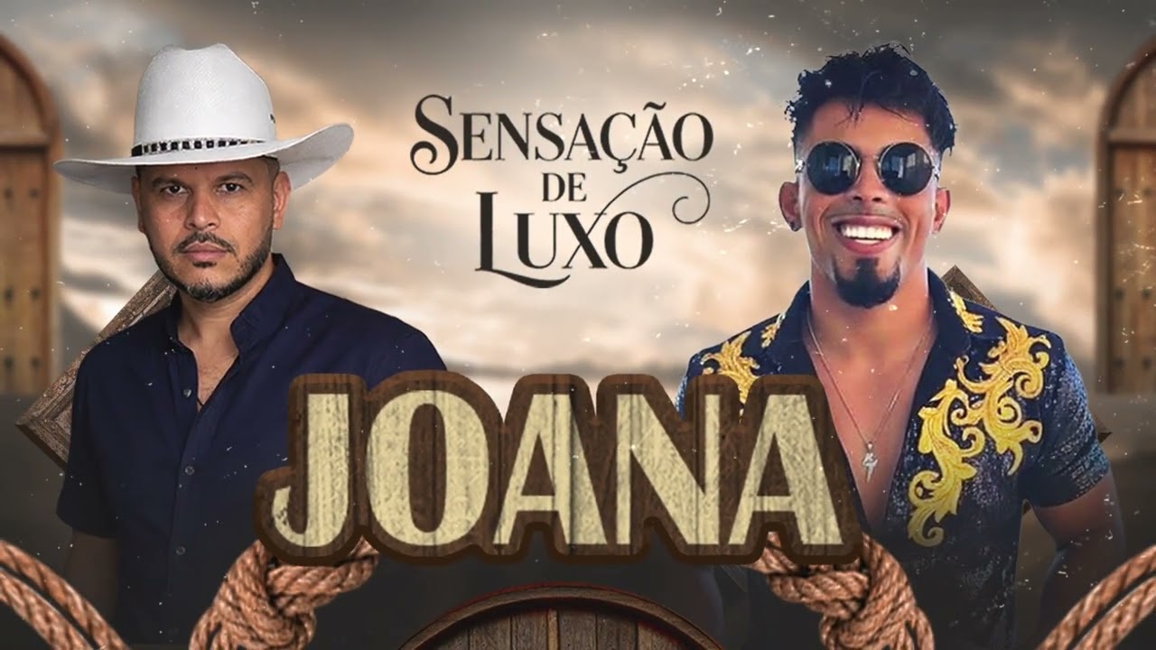 JOANA - SENSAÇÃO DE LUXO