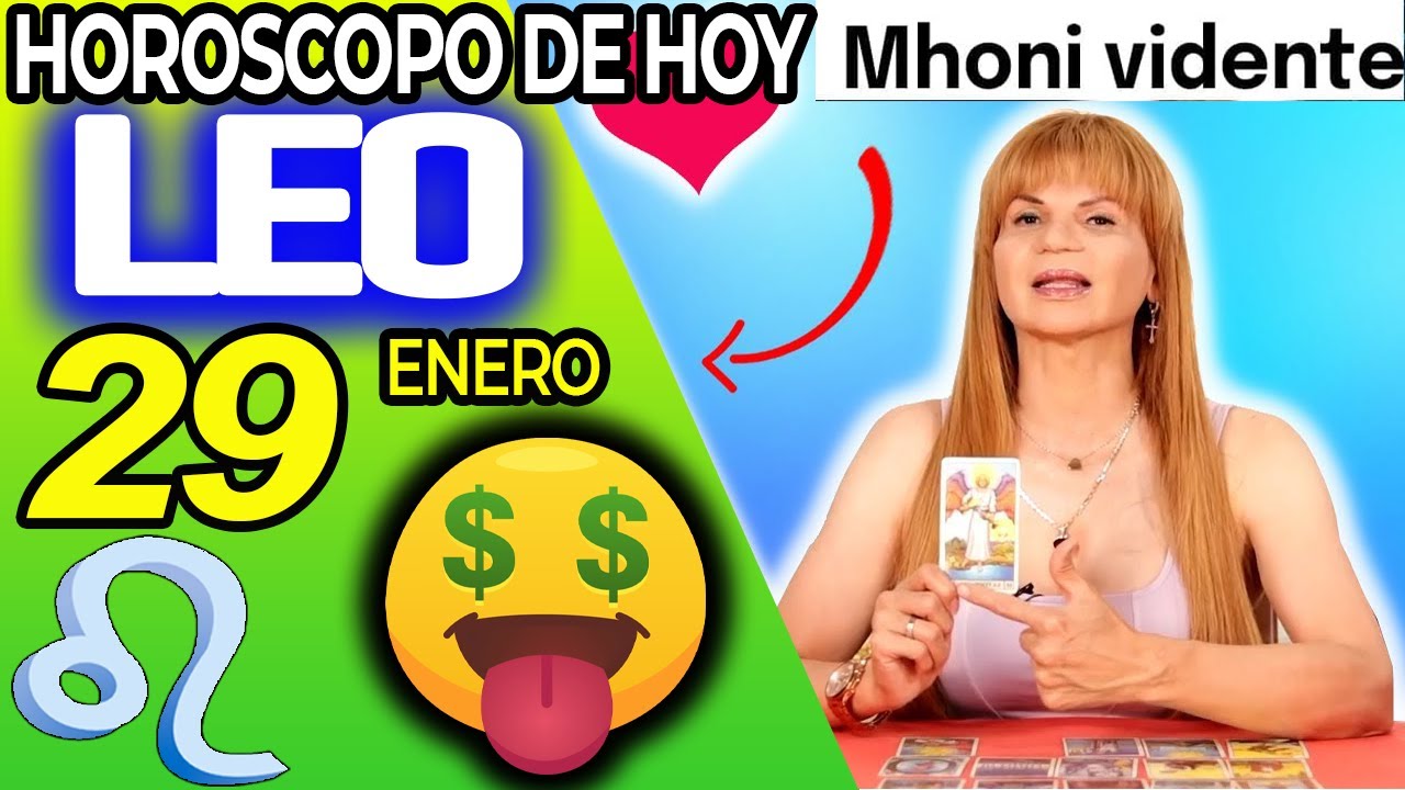 LEO ♌💸TE LLEGA UNA IMPORTANTE SUMA DE DINERO🤑 Horóscopo De Hoy 29 De Enero 2026 | Mhoni Vidente