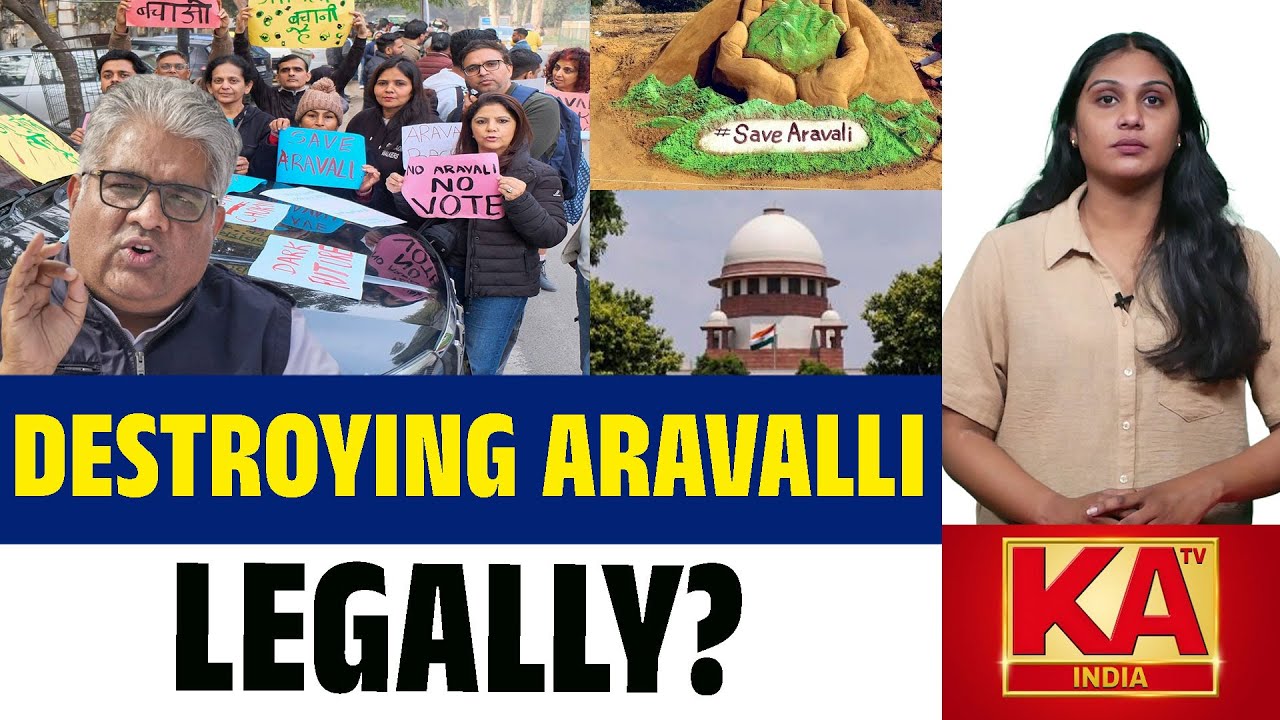Save Aravalli | The Definition That Can Destroy a Mountain Range | KATV INDIA