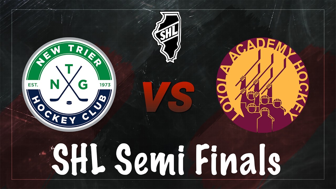 2026 SHL Semi Finals Game 2: New Trier vs Loyola