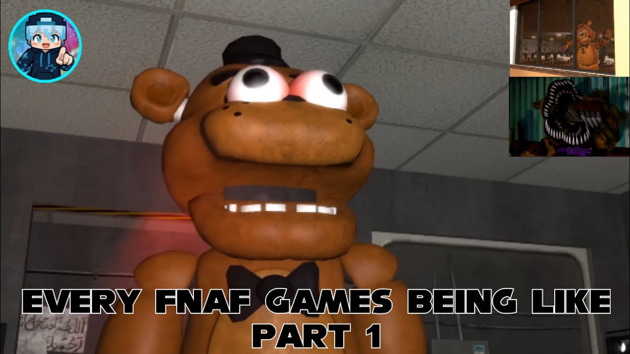 AshrafGamerX25: Every FNAF Games Being Like.... (Part 1)