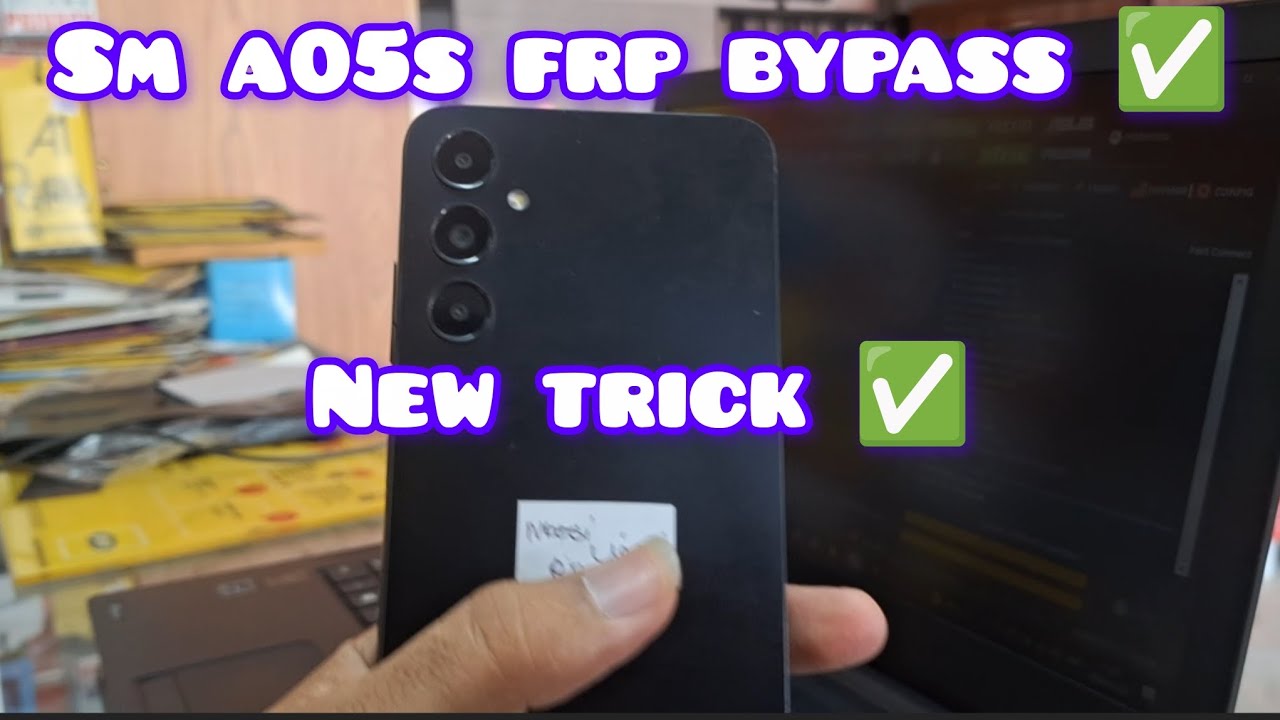 Sm a05s frp bypass latest version ✅✅