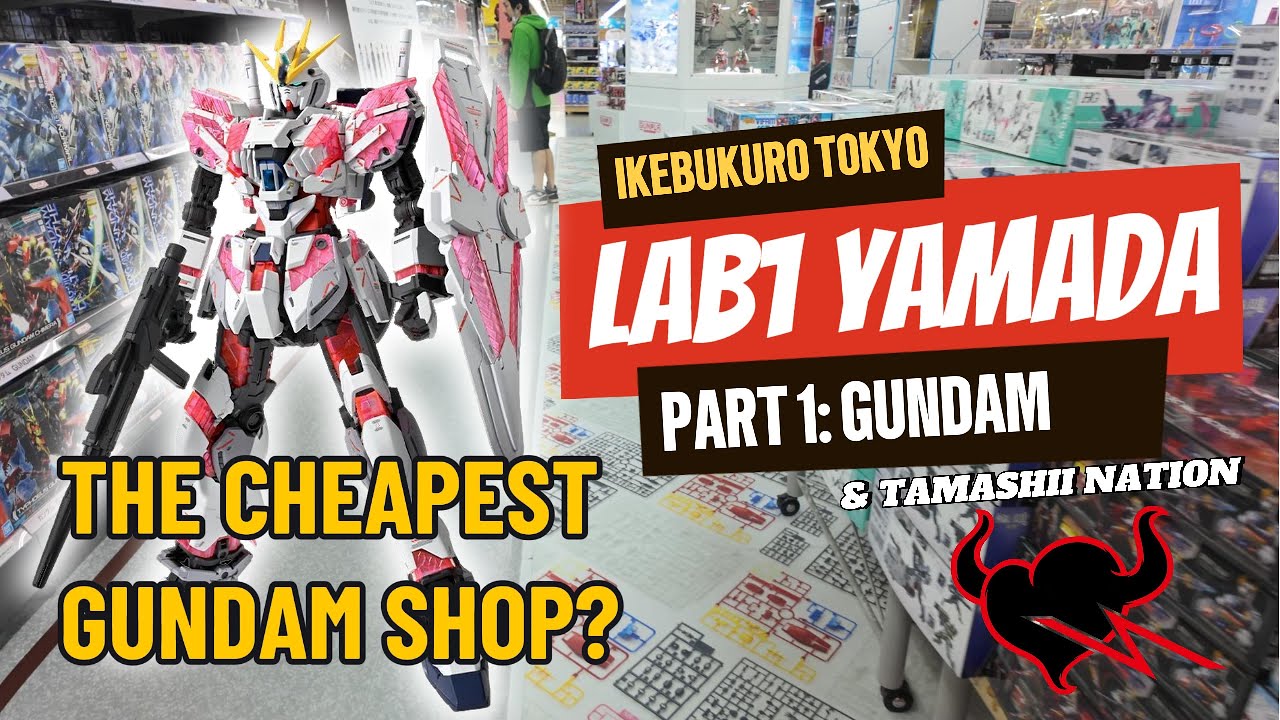 Discovering LAB1 Yamada Denki Ikebukuro Gundam Shopping, The cheapest Gundam shop in Tokyo
