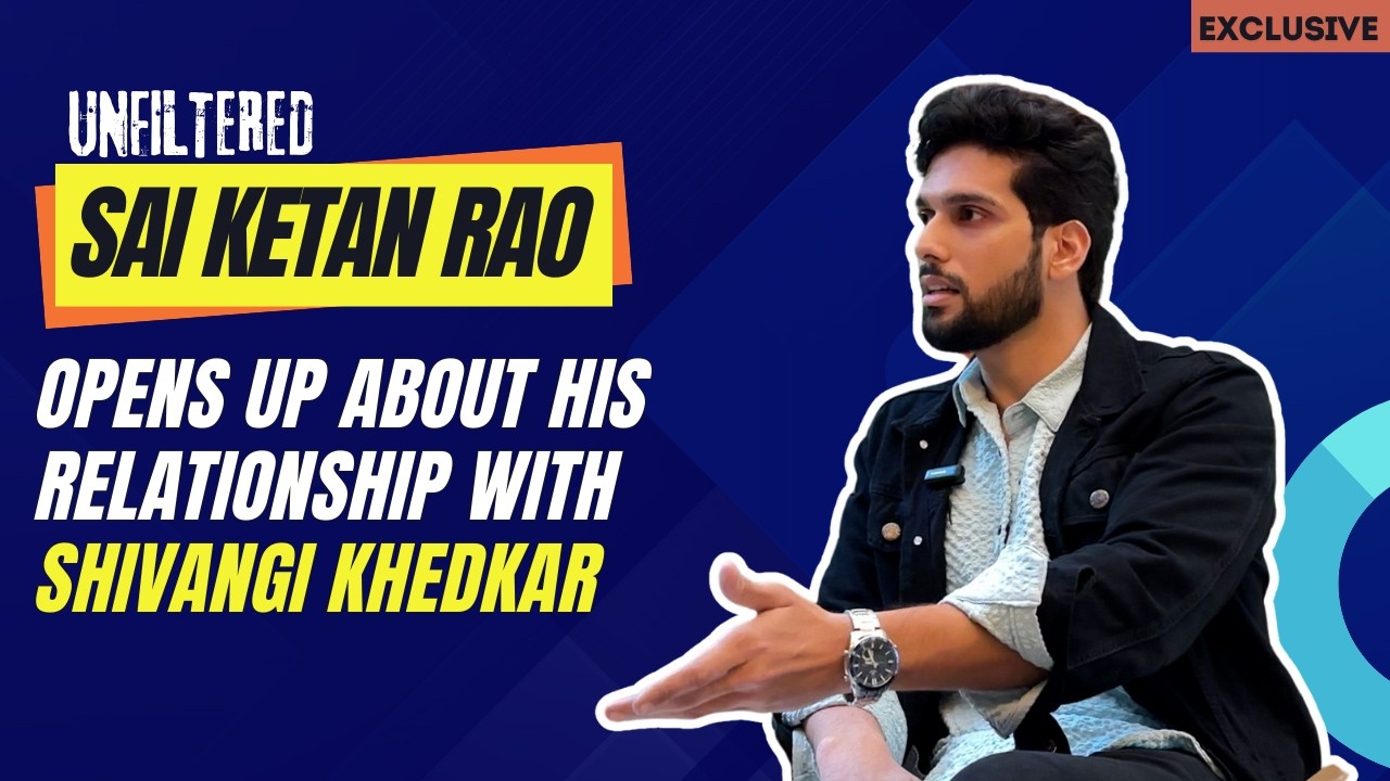 Sai Ketan Rao Interview On Bigg Boss OTT 3 | Relationship With Shivangi Khedkar | MissMalini