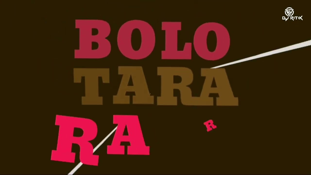 Bolo tarara Remix DJ Ritik Edit MIx
