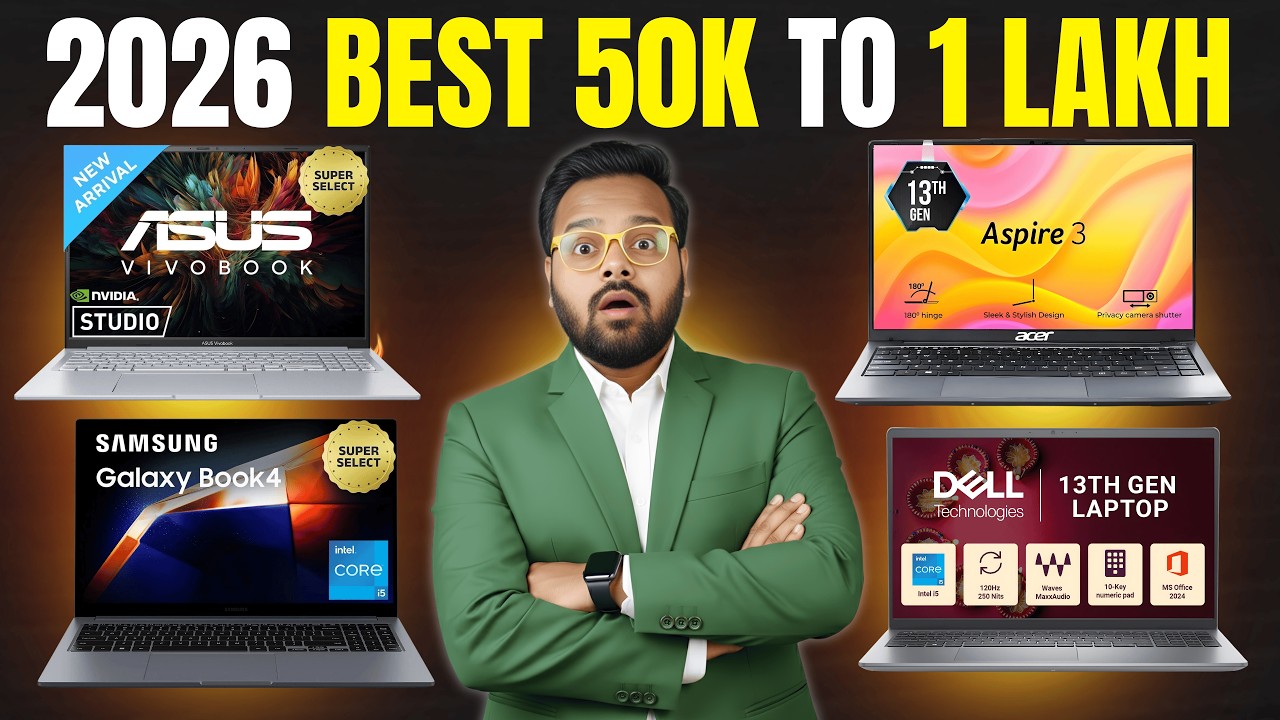 ₹50K–₹1L Best Laptop Buying Guide 2026 🏆💻 Students & Professionals Must Watch! + Flipkart Deals