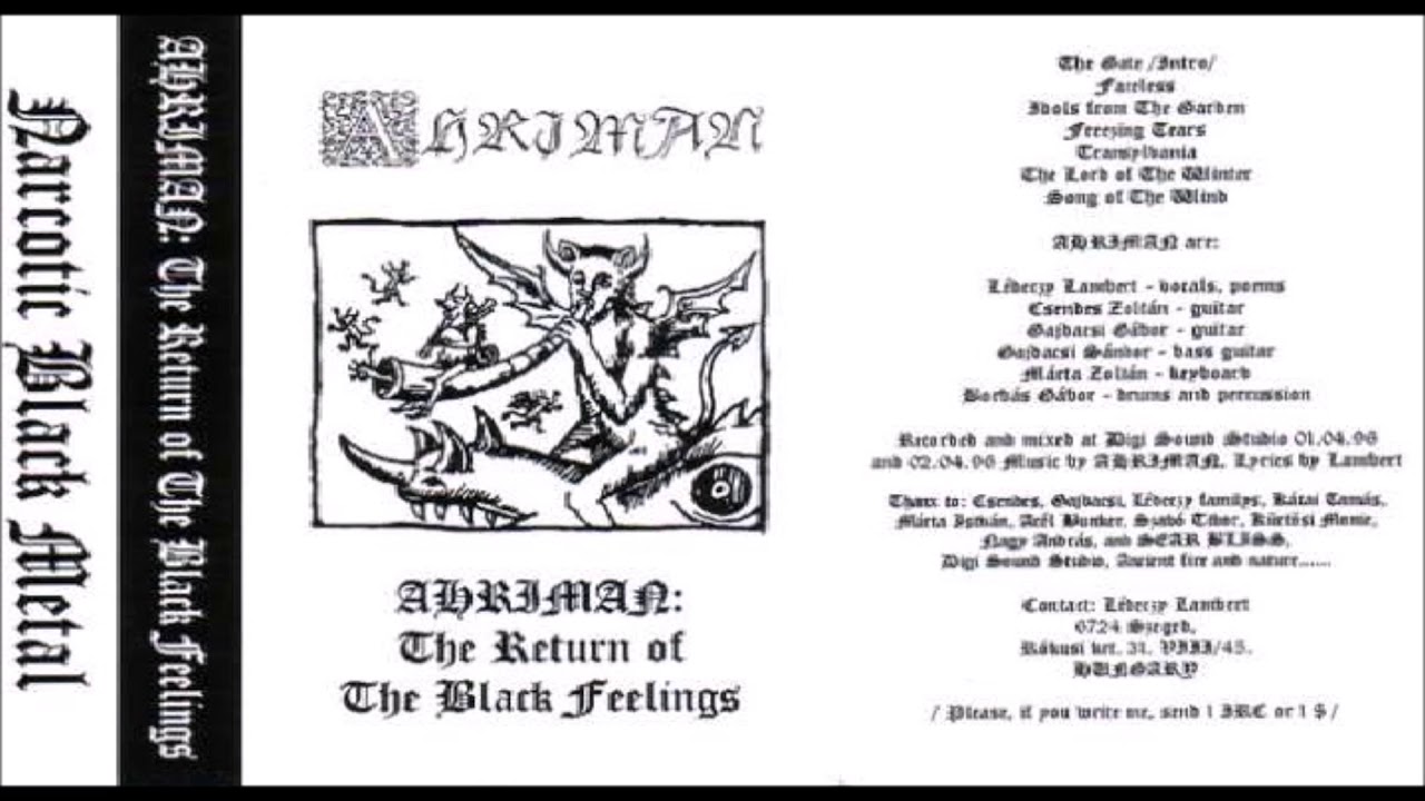Ahriman [HUN] [Raw Black] 1996 - The Return of the Black Feelings (Full Demo)