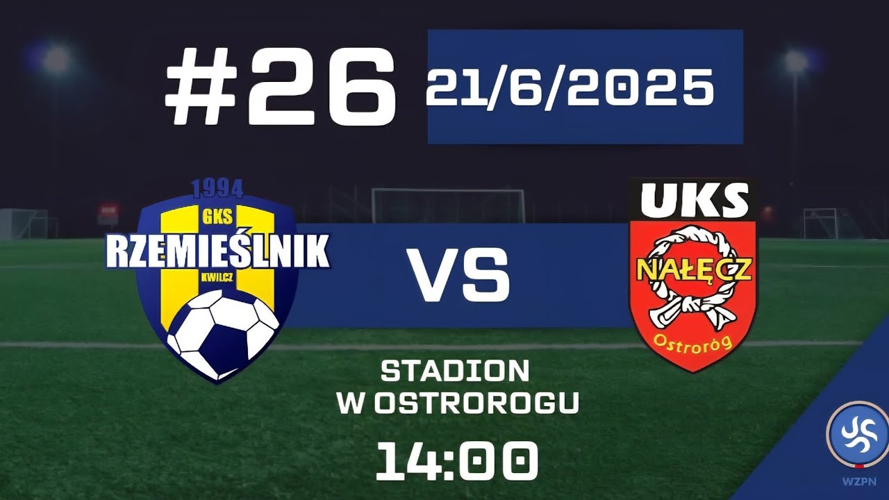 Nałęcz Ostroróg : Rzemieślnik Kwilcz 1:3 24/25