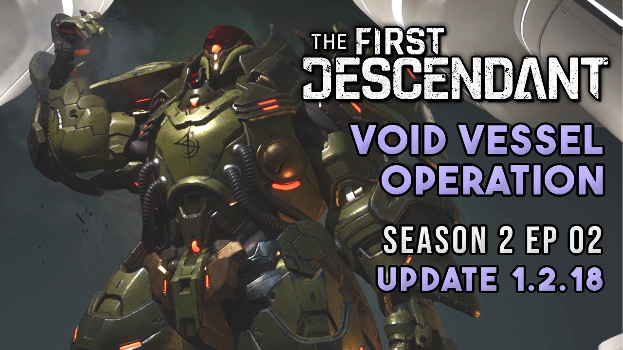 Void Vessel Operations Solo Run &bull; The First Descendant PC Gameplay