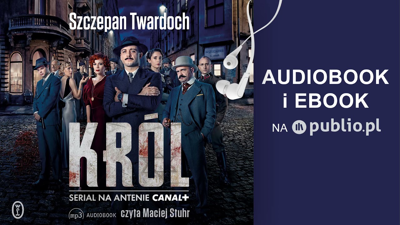 Król. Szczepan Twardoch. Audiobook PL