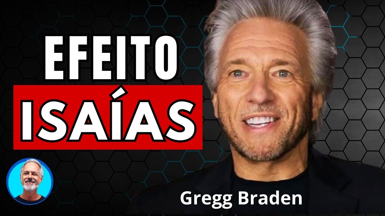 Efeito ISAÍAS - Os 5 Princípios da Compaixão - Gregg Braden