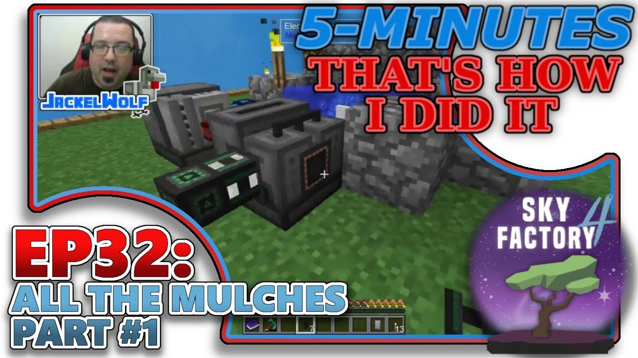 [SKYFACTORY 4] EP32 - ВСЕ МУЛЬЧИ ЧАСТЬ 1