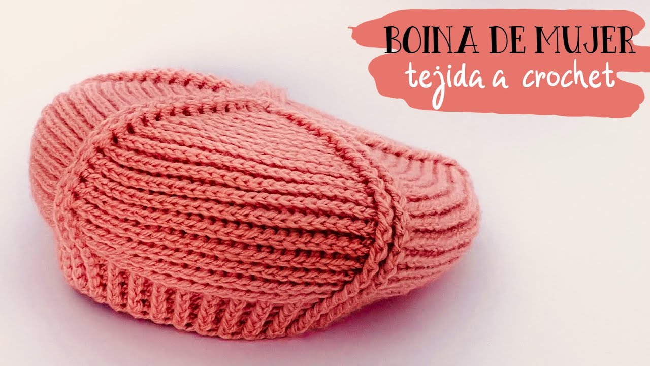 Como Tejer Boina de Mujer a Crochet paso a paso