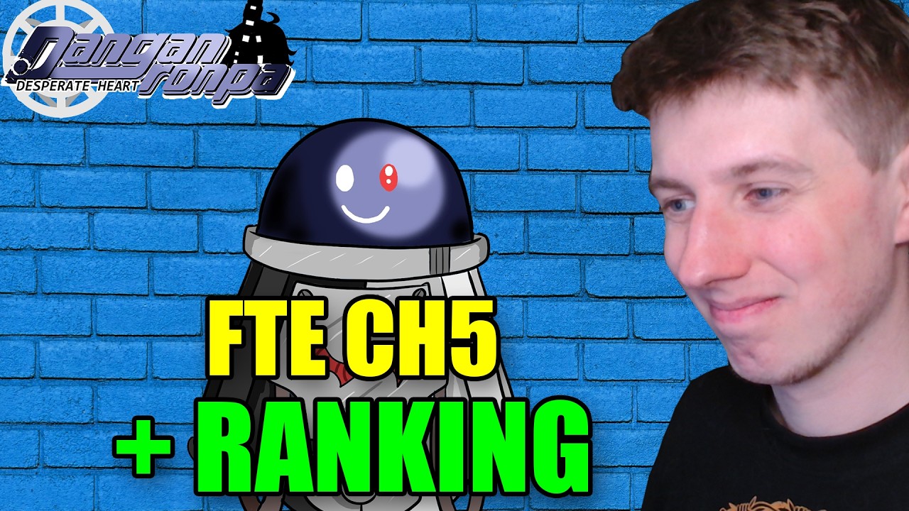 Każda kobieta ma w sobie trochę SZALEŃSTWA + Ranking po CH5 | Danganronpa: Desperate Heart [#34]